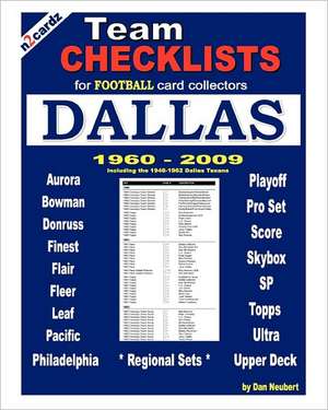 Team Checklists for Football Card Collectors Dallas de Dan Neubert