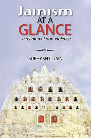 Jainism at a Glance de Subhash C. Jain