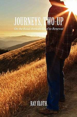 Journeys, Two-Up de Ray Uloth