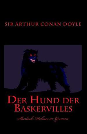 Der Hund Der Baskervilles de Arthur Conan Doyle