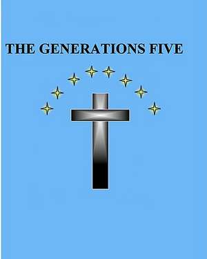 The Generations Five de Starr, Brian Daniel