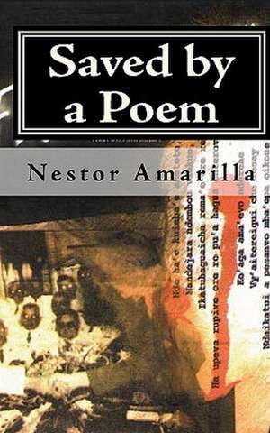 Saved by a Poem de Nestor Amarilla