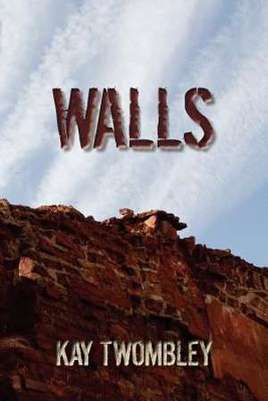 Walls de Lp Kay Twombley MS