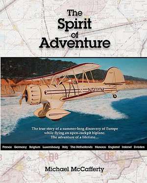 The Spirit of Adventure de Michael McCafferty