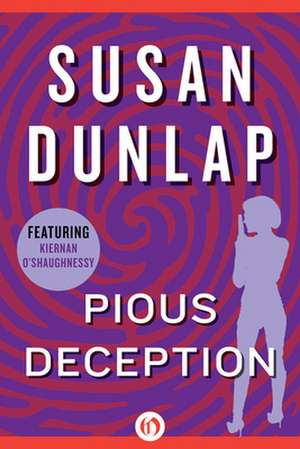 Pious Deception de Susan Dunlap