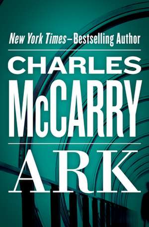 Ark de Charles McCarry