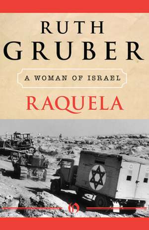 Raquela de Ruth Gruber