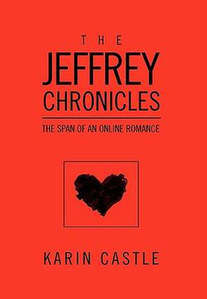 Castle, K: Jeffrey Chronicles