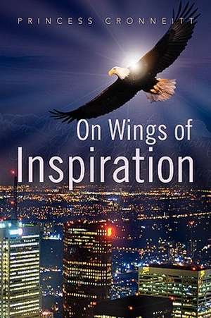 On Wings of Inspiration de Princess Cronneitt