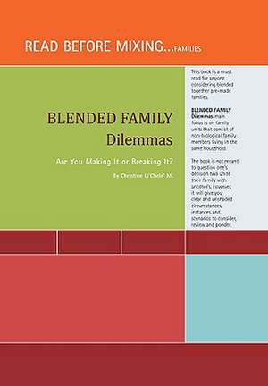 M, C: Blended Family Dilemmas