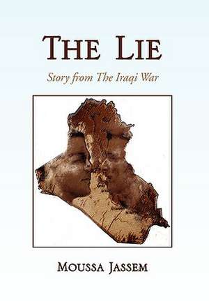 The Lie de Jassem Moussa Jassem