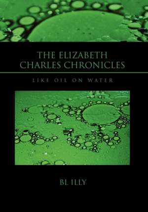 Illy, B: Elizabeth Charles Chronicles