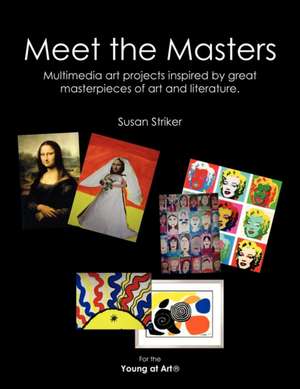 Meet the Masters de Susan Striker