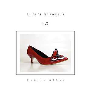 Life's Stanza's de Samira Abbas