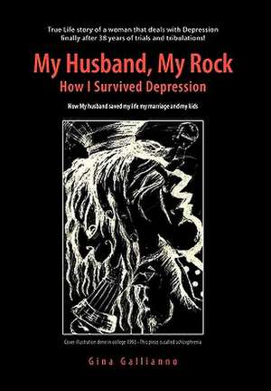 Gallianno, G: My Husband, My Rock