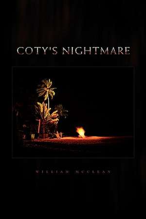 Coty's Nightmare de William McClean