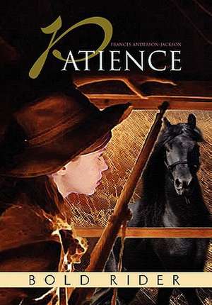 Patience de Frances Anderson-Jackson