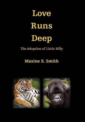 Love Runs Deep de Maxine E. Smith