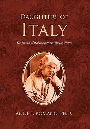 Daughters of Italy de Anne T. Romano