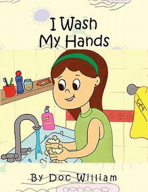 I Wash My Hands de Doc William