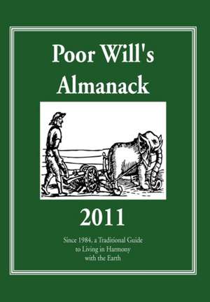 Felker, B: Poor Will's Almanack 2011