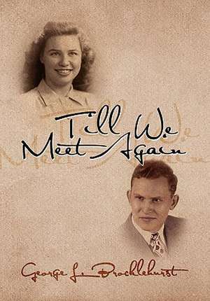 Till We Meet Again de George L. Brocklehurst