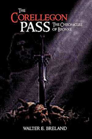 The Corellegon Pass de Walter E. Breland