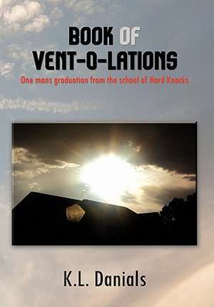 Book of Vent-O-Lations de K. L. Danials