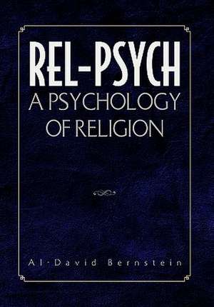 Rel-Psych de Al-David Bernstein