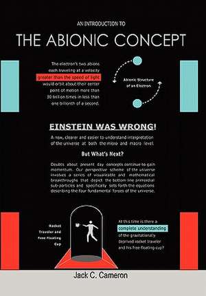 An Introduction to the Abionic Concept de Jack C. Cameron