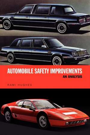 Automobile Safety Improvements de Rami Hughes