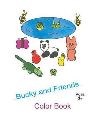 Bucky and Friends Color Book de Kenneth Leon Roberts