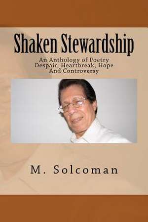 Shaken Stewardship de M. Solcoman