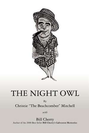 The Night Owl de Christie "The Beachcomber" Mitchell