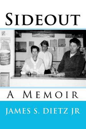 Sideout de James S. Dietz Jr