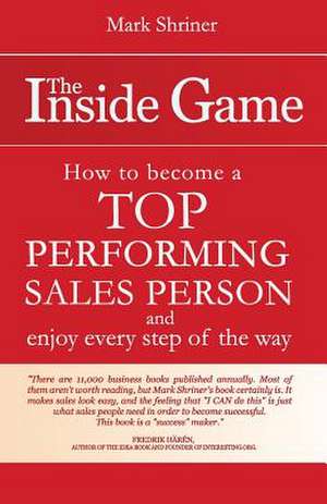 The Inside Game de Mark Shriner