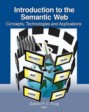 Introduction to the Semantic Web de Gabriel P. C. Fung