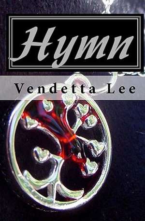 Hymn de Vendetta Lee