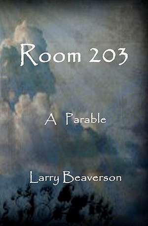 Room 203 de Larry Beaverson