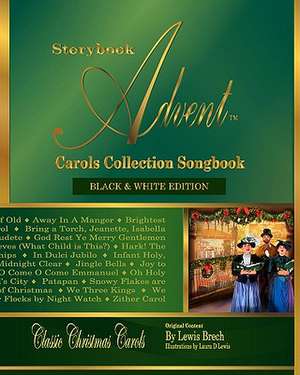 Storybook Advent Carols Collection Songbook de Lewis Brech