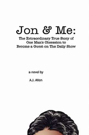 Jon and Me de Aj Allen