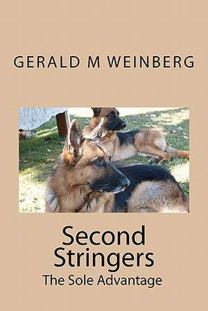 Second Stringers de Gerald M. Weinberg