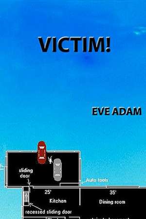 Victim de Eve Adam