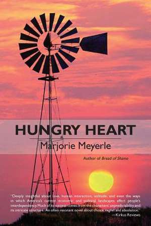 Hungry Heart de Marjorie Meyerle