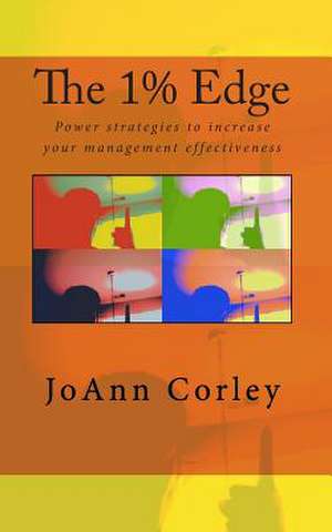 The 1% Edge de Joann R. Corley