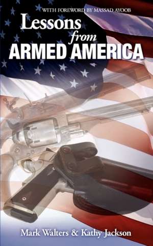 Lessons from Armed America de Kathy Jackson