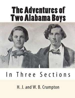 The Adventures of Two Alabama Boys de H. J. Crumpton