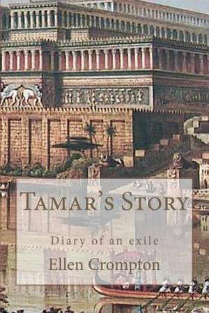 Tamar's Story de Ellen Crompton