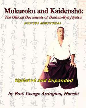 Mokuroku and Kaidensho de George Arrington