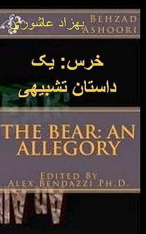 The Bear de Behzad Ashoori